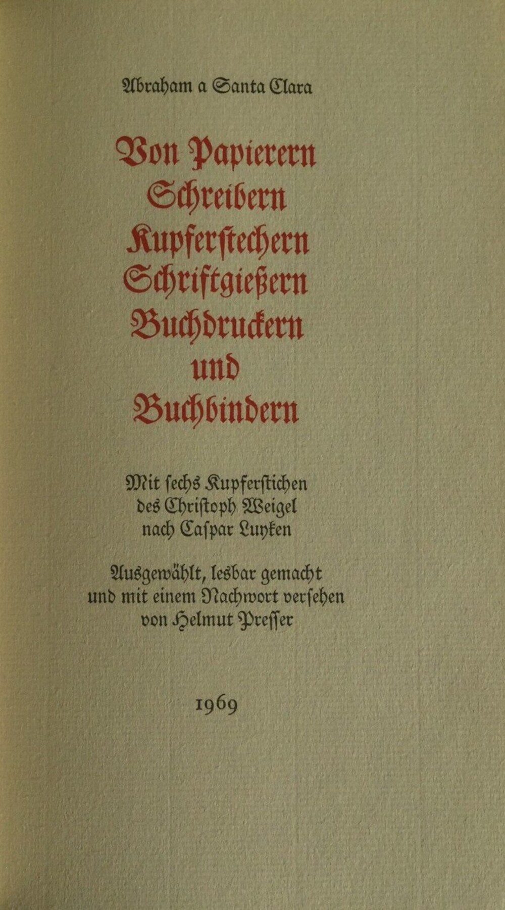 Cover für Von Papierern, Schreibern, Kupferstechern, Schriftgießern, Buchdruckern und Buchbindern