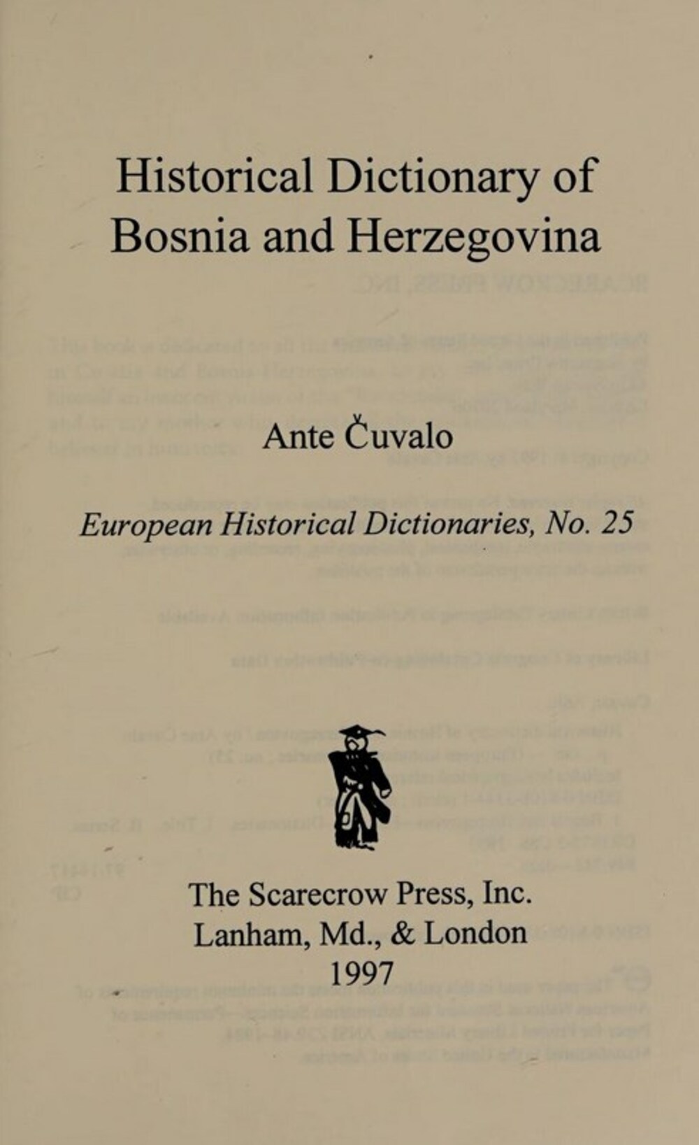 Cover für Historical dictionary of Bosnia and Herzegovina