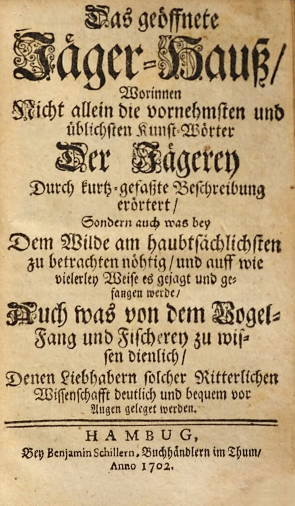 Cover für Das geöffnete Jäger-Hauß