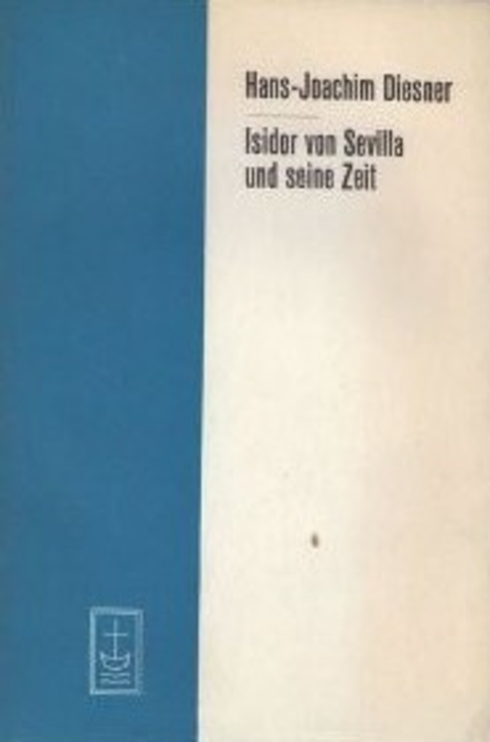 Cover für Isidor von Sevilla und seine Zeit