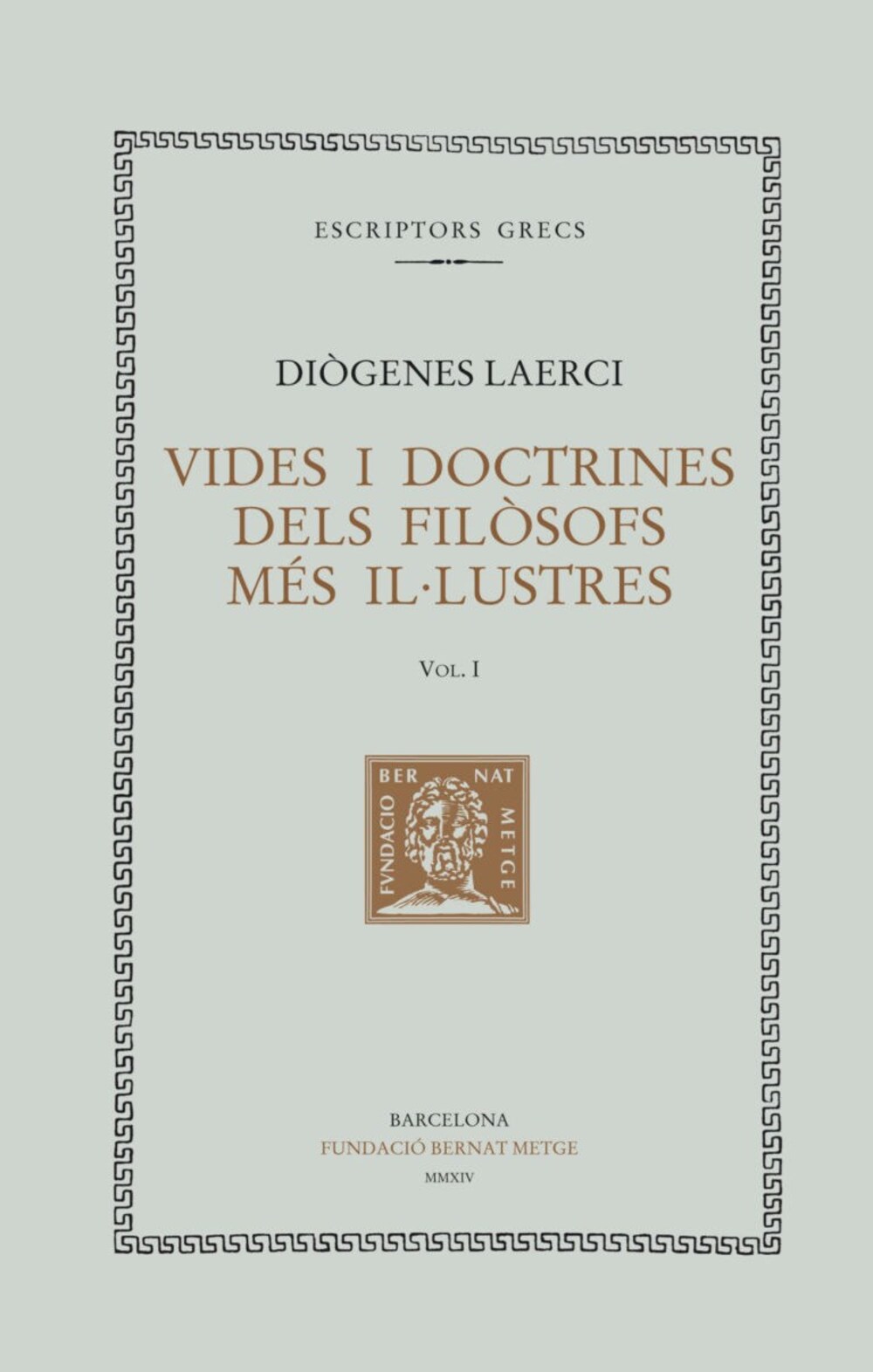 Cover für Vides i doctrines dels filosofs mes illustres