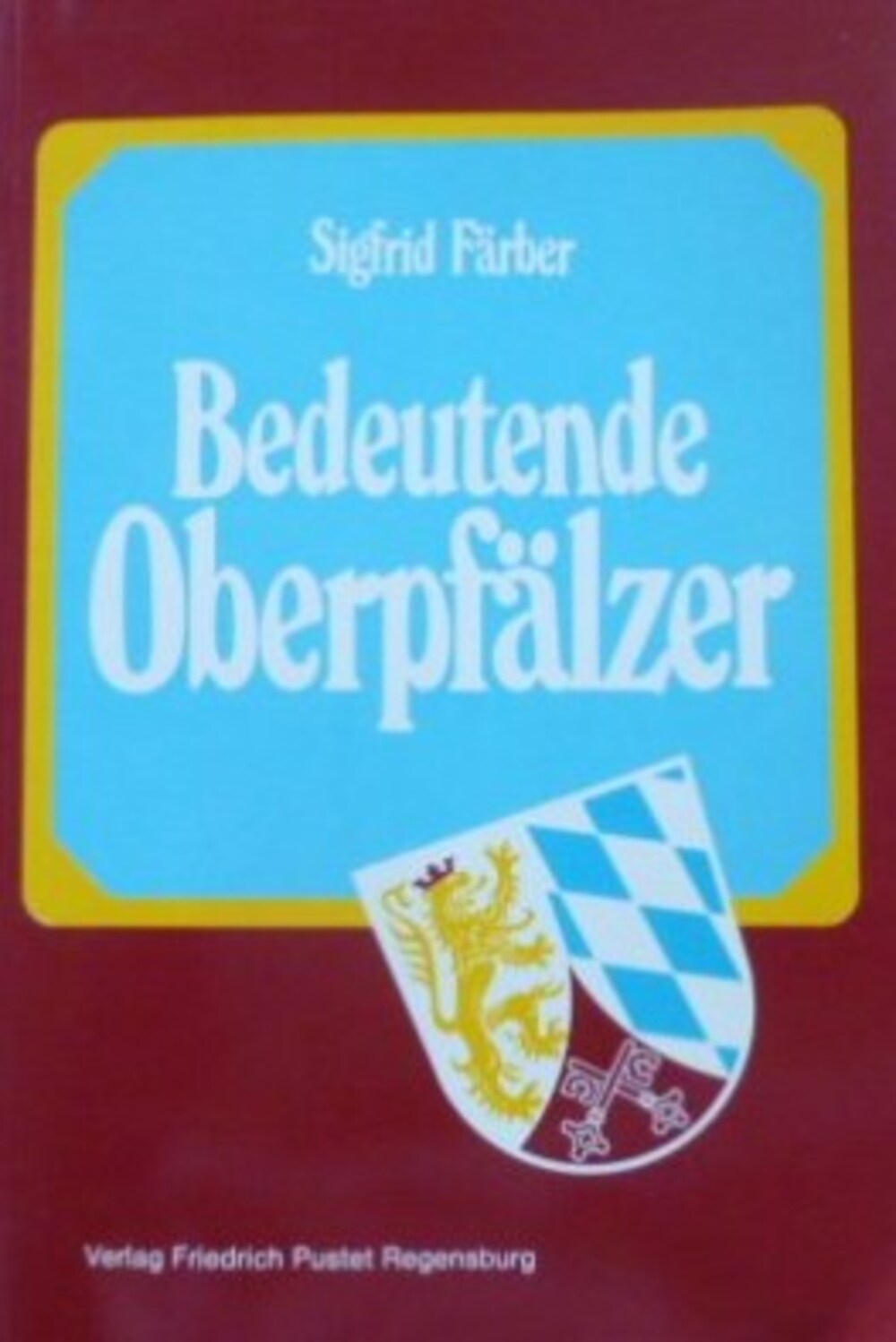 Cover für Bedeutende Oberpfälzer