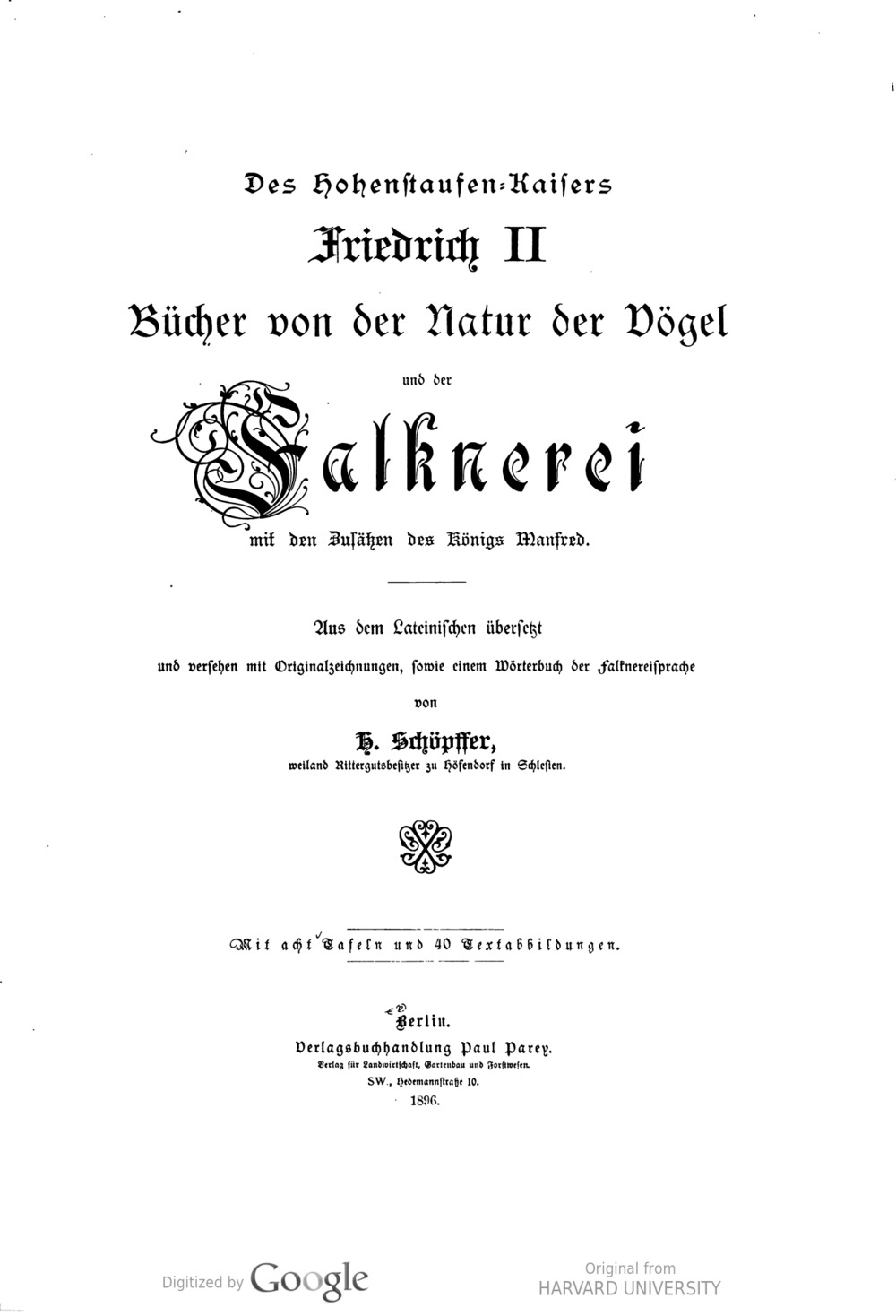 Cover für Des Hohenstaufen-Kaisers Friedrich II. Bücher von der Natur der Vögel und der Falknerei mit den Zusätzen des Königs Manfreds