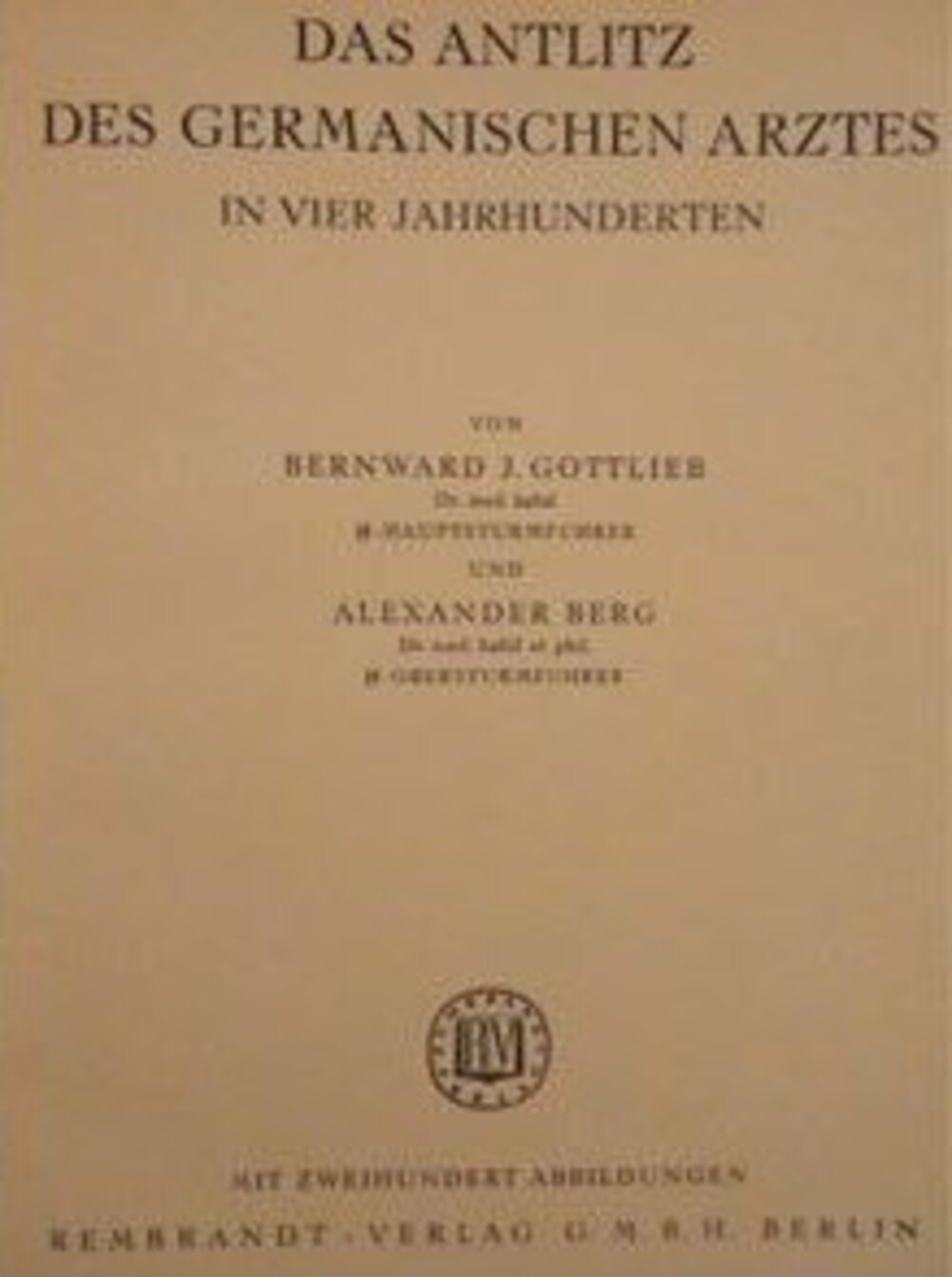 Cover für Das Antlitz des germanischen Arztes in vier Jahrhunderten