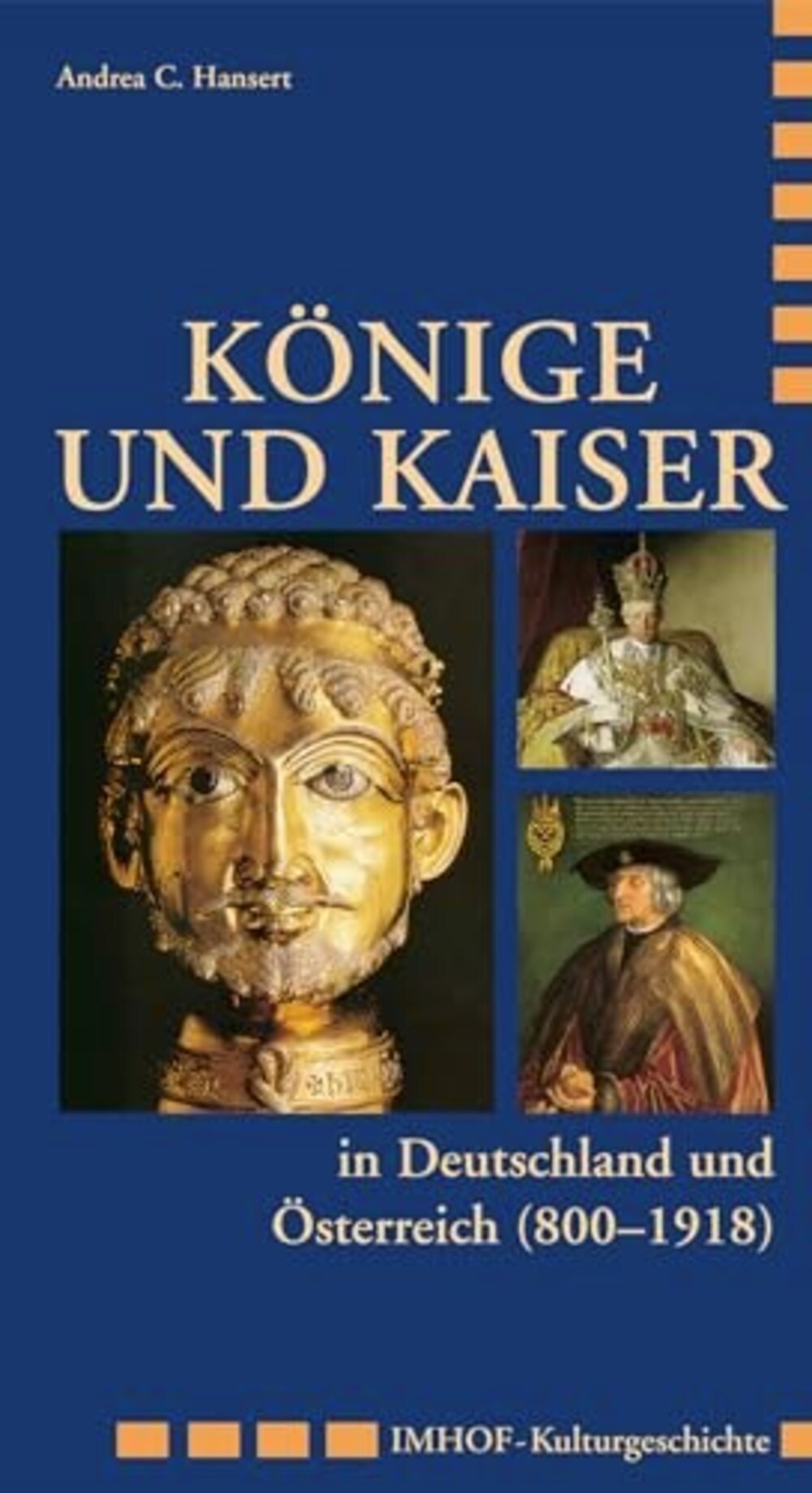 Cover für Könige und Kaiser in Deutschland und Österreich, 800-1918