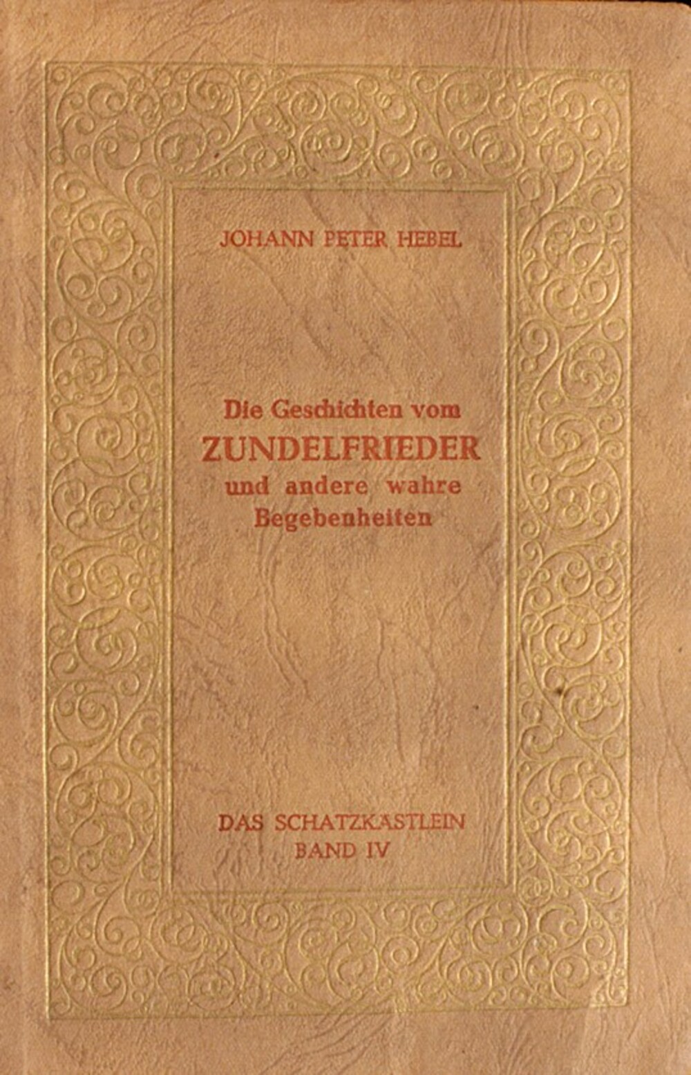 Cover für Die Geschichten vom Zundelfrieder und andere wahre Begebenheiten