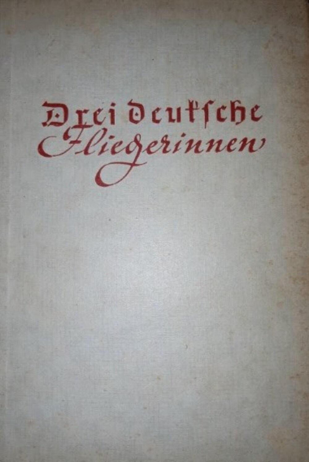 Cover für Drei deutsche Fliegerinnen