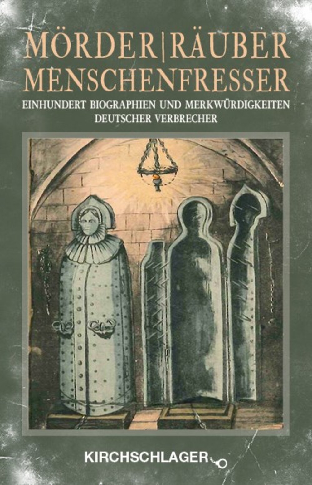 Cover für Mörder - Räuber - Menschenfresser