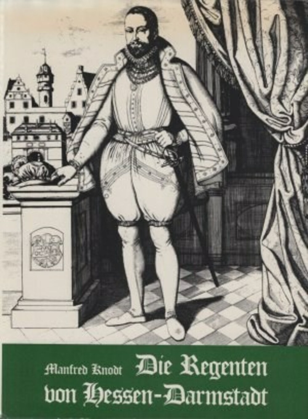 Cover für Die Regenten von Hessen-Darmstadt