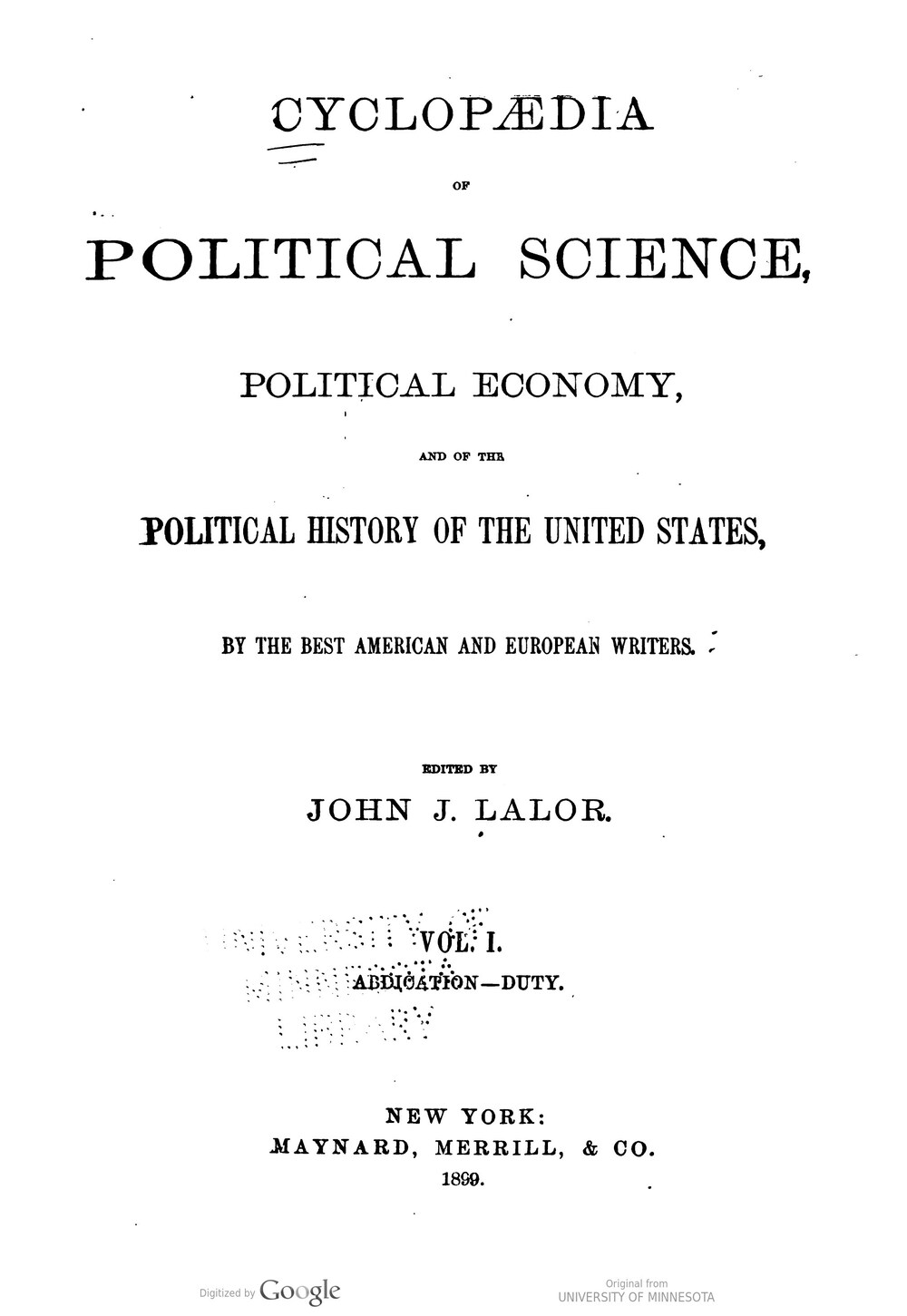 Cover für Cyclopaedia of political science, political economy, and of the political history of the United States