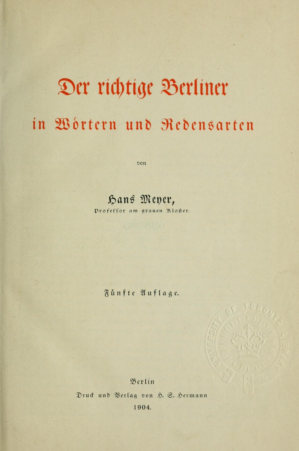 Cover für Der richtige Berliner in Wörtern und Redensarten