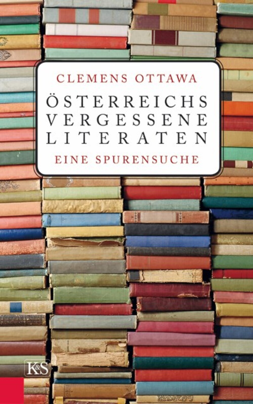 Cover für Österreichs vergessene Literaten
