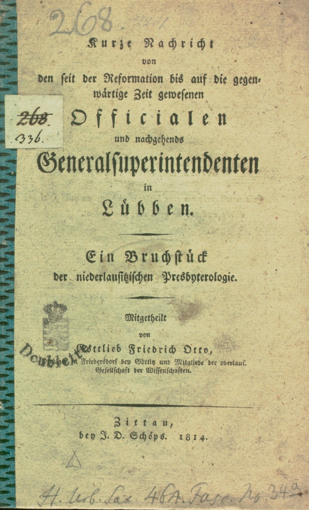 Cover für Kurze Nachricht von den seit der Reformation bis auf die gegenwärtige Zeit gewesenen Officialen und nachgehends General-Superintendenten in Lübben