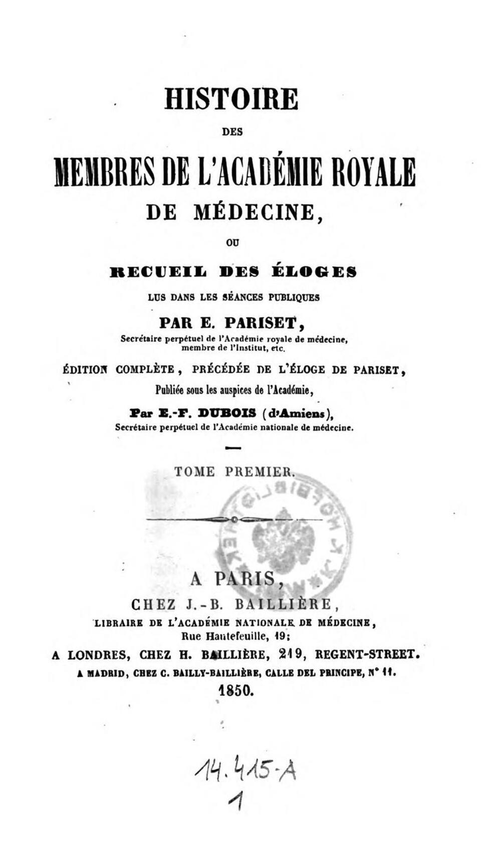 Cover für Histoire des membres de l'Académie Royale de Médecine
