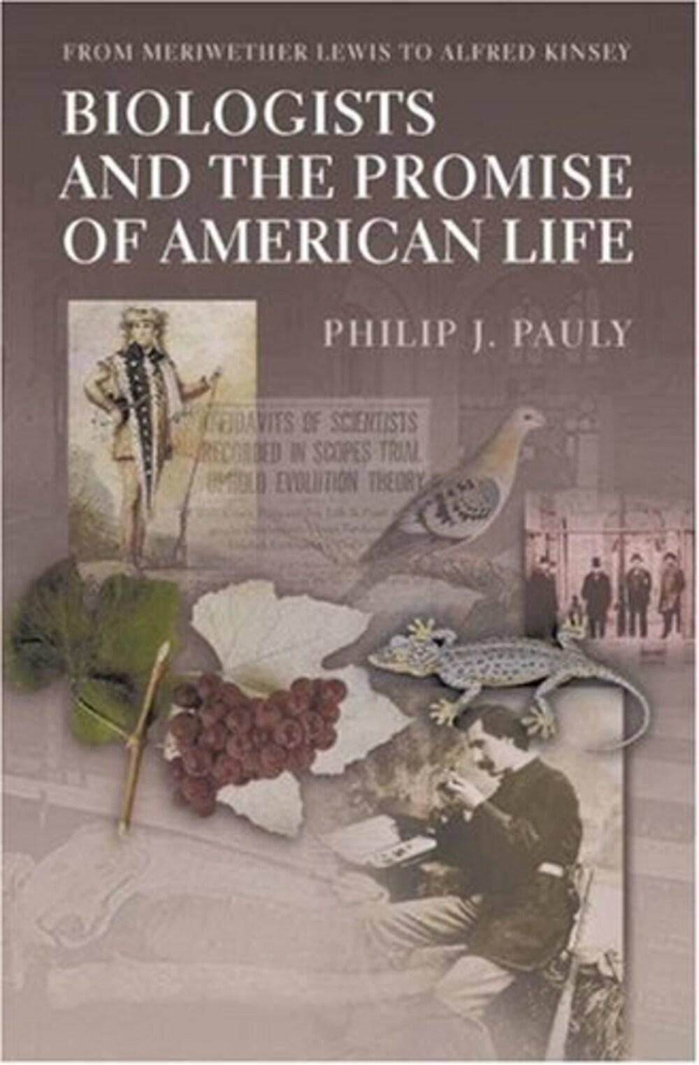 Cover für Biologists and the promise of American life