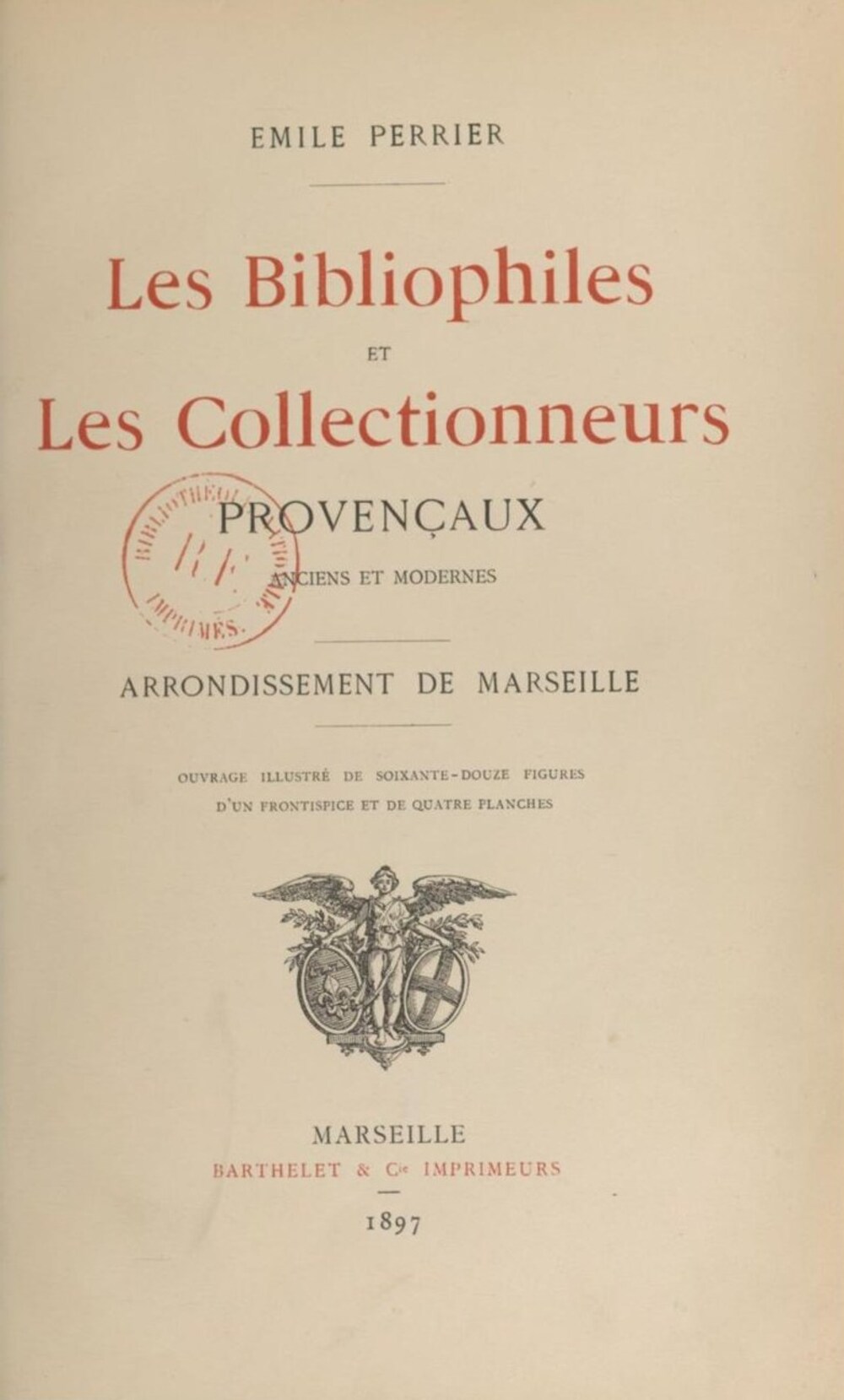 Cover für Les bibliophiles et les collectionneurs provencaux