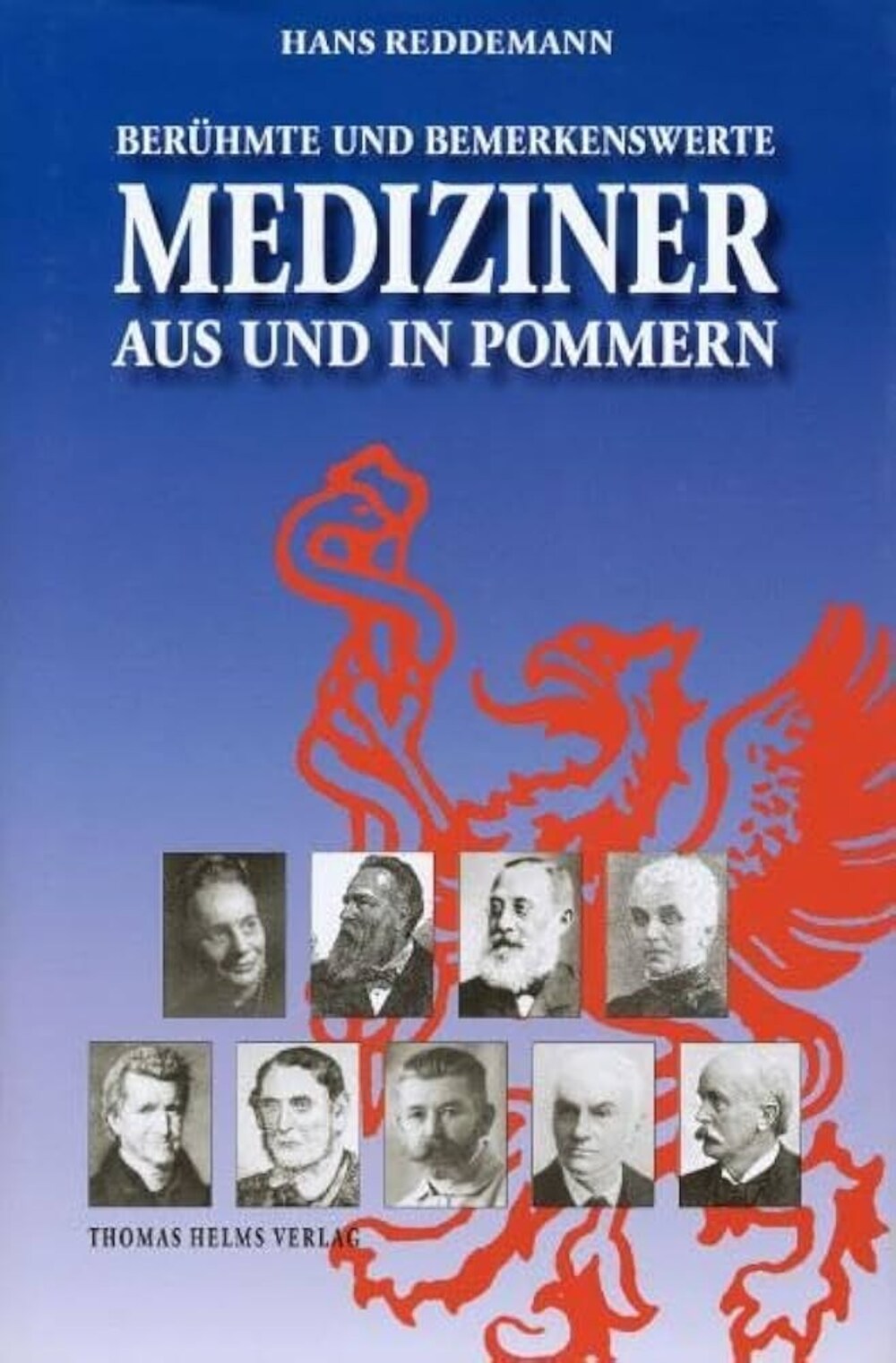 Cover für Berühmte und bemerkenswerte Mediziner aus und in Pommern