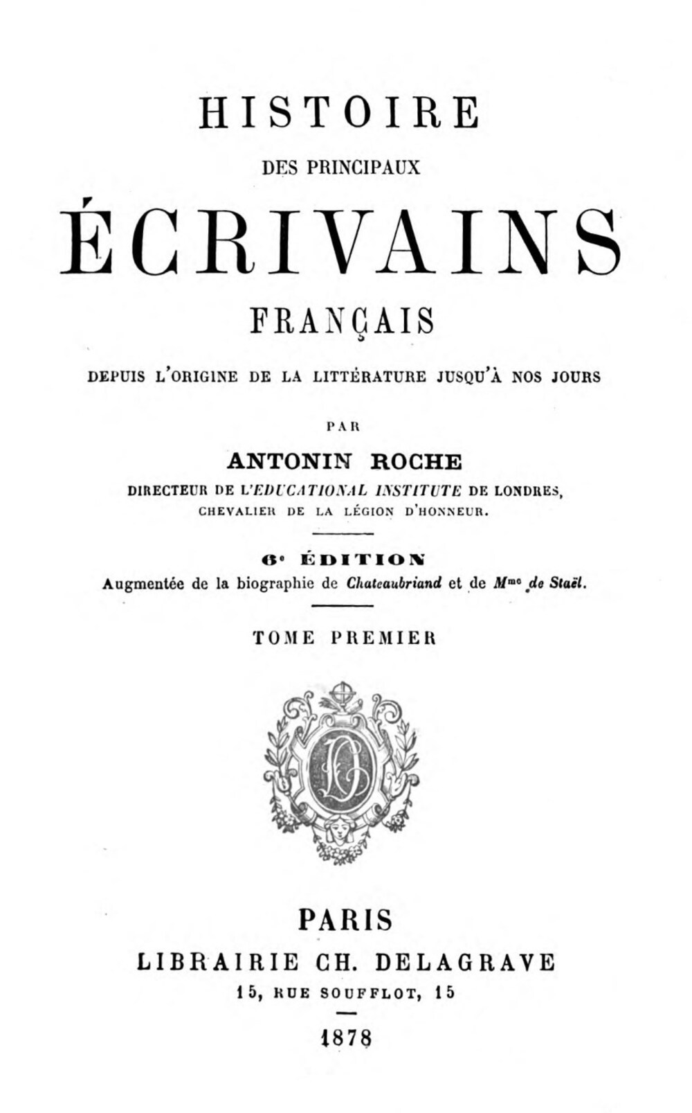 Cover für Histoire des principaux écrivains français