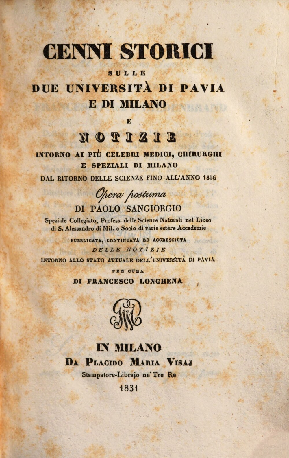 Cover für Cenni storici sulle due università di Pavia e di Milano e notizie intorno ai più celebri medici, chirurghi e speziali di Milano dal ritorno delle scienze fino all'anno 1816