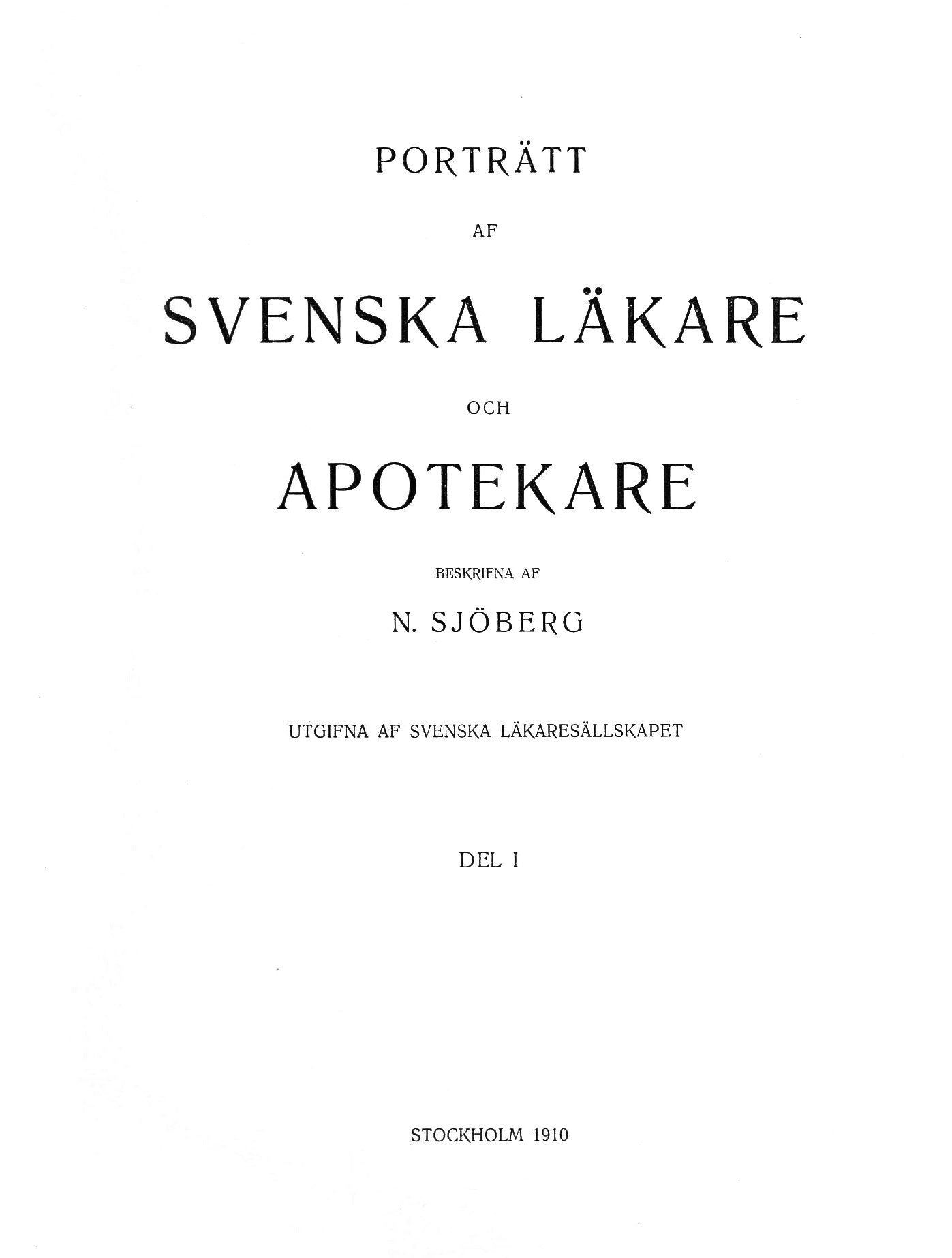 Cover für Porträtt af svenska läkare och apotekare