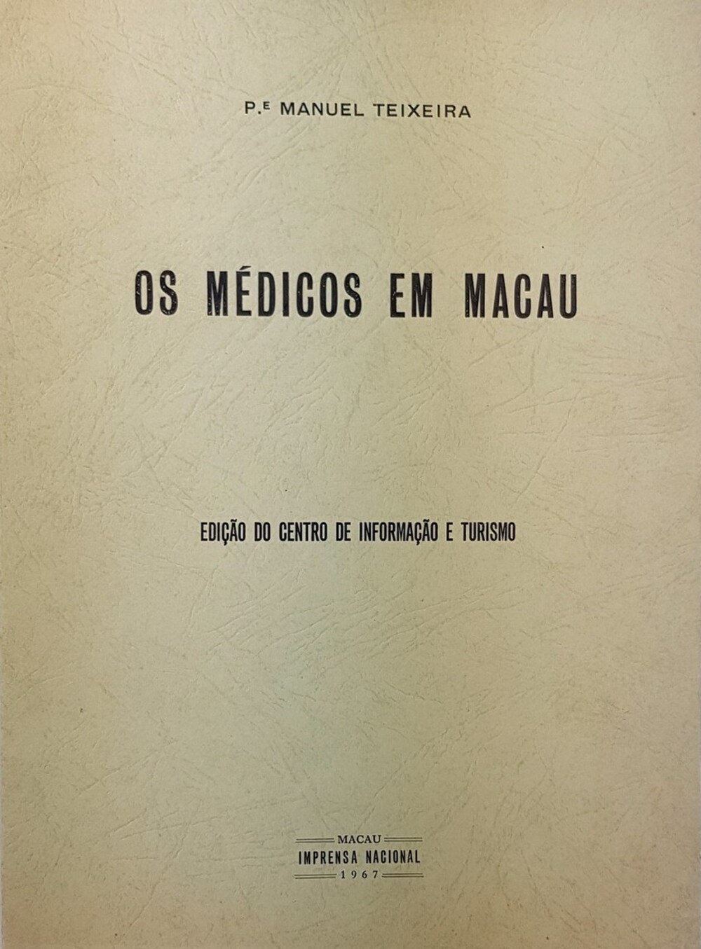 Cover für Os médicos em Macau