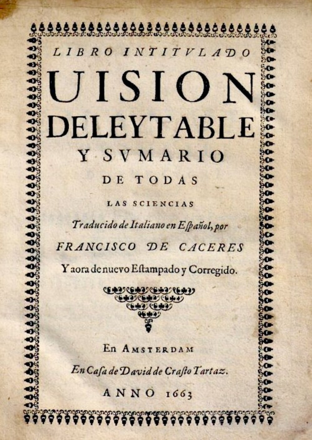Cover für Libro intitulado, vision deleytable y sumario de todas las sciencias