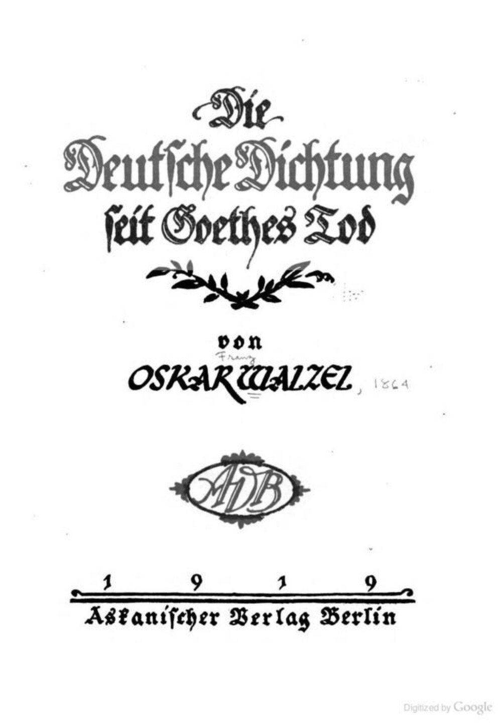 Cover für Die deutsche Dichtung seit Goethes Tod