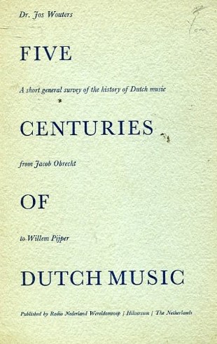 Cover für Five centuries of Dutch music