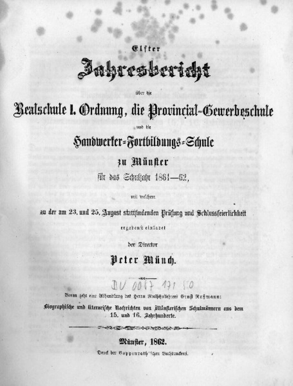 Cover für Elfter Jahresbericht über die Realschule I. Ordnung, die Provincial-Gewerbeschule und die Handwerker-Fortbildungs-Schule zu Münster für das Schuljahr 1861-62, mit welchem zu der am 23. und 25. August stattfindenden Prüfung und Schlussfeierlichkeit ergebenst einladet der Director Peter Münch