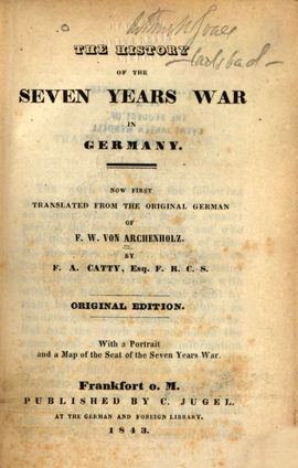 Cover: The history of the seven years war in Germany - Archenholz, Johann Wilhelm von - 1843