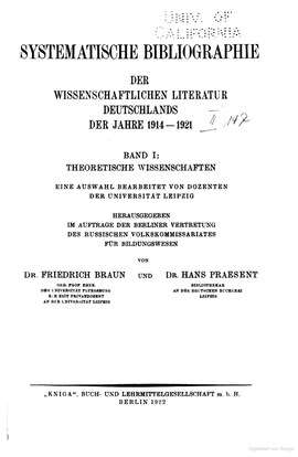 Cover: Systematische Bibliographie der wissenschaftlichen Literatur Deutschlands der Jahre 1914–1921 - Braun, Friedrich - 1922-1924