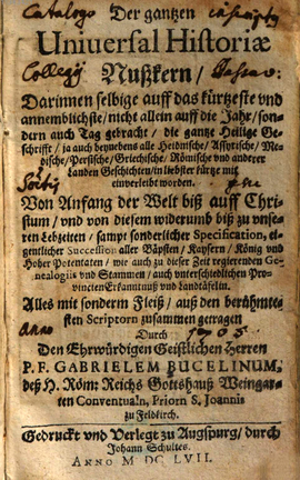 Cover: Der gantzen universal Historiae Nußkern - Bucelin, Gabriel - 1657