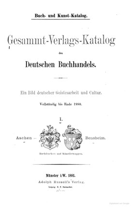 Cover: Gesammt-Verlags-Katalog des Deutschen Buchhandels - Russell, Adolph - 1881-1883
