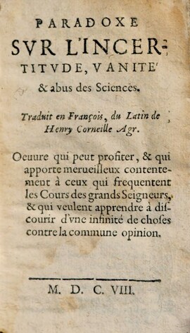 Cover: Paradoxe sur l'incertitude, vanité, & abus des sciences - Agrippa von Nettesheim, Heinrich Cornelius - 1608