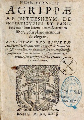 Cover: De incertitudine et vanitate omnium scientiarum & artium liber, lectu plane iucundus & elegans - Agrippa von Nettesheim, Heinrich Cornelius - 1622