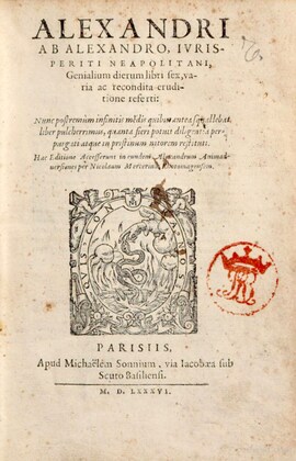 Cover: Genialium dierum libri sex, varia ac recondita eruditione referti - Alessandri, Alessandro - 1586