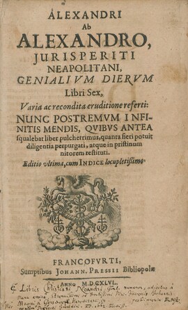 Cover: Genialium dierum libri sex - Alessandri, Alessandro - 1646
