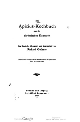 Cover: Das Apicius-Kochbuch aus der römischen Kaiserzeit - Apicius, Caelius - 1909