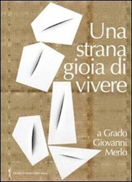 Cover: "Una strana gioia di vivere" - Benedetti, Marina - 2010