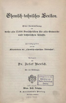 Cover: Chemisch-technisches Lexikon - Bersch, Josef - 1893
