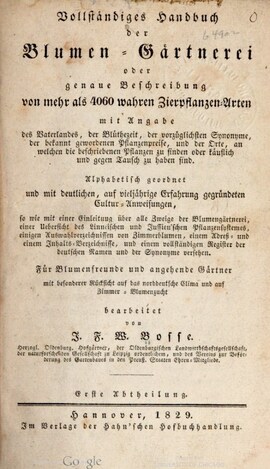 Cover: Vollständiges Handbuch der Blumen-Gärtnerei - Bosse, Julius Friedrich Wilhelm - 1829
