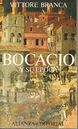 Cover: Bocacio y su época - Branca, Vittore - 1975