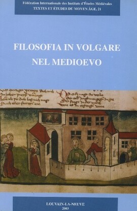 Cover: Filosofia in volgare nel medioevo - Bray, Nadia - 2003
