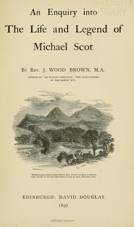 Cover: An enquiry into the life and legend of Michael Scot - Brown, James Wood - 1897