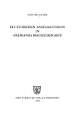 Cover: Die ethischen Anschauungen in "Freidanks Bescheidenheit" - Eifler, Günter - 1969