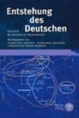 Cover: Entstehung des Deutschen - Greule, Albrecht - 2004