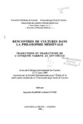 Cover: Rencontres de cultures dans la philosophie médiévale - Hamesse, Jacqueline - 1990