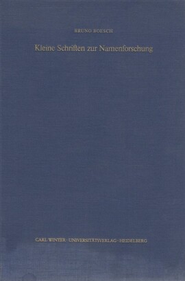 Cover: Kleine Schriften zur Namenforschung (1945 - 1981) - Boesch, Bruno - 1981