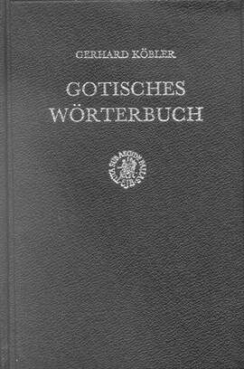 Cover: Gotisches Wörterbuch - Köbler, Gerhard - 1989