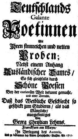 Cover: Teutschlands galante Poetinnen mit ihren sinnreichen und netten Proben - Lehms, Georg Christian - 1715